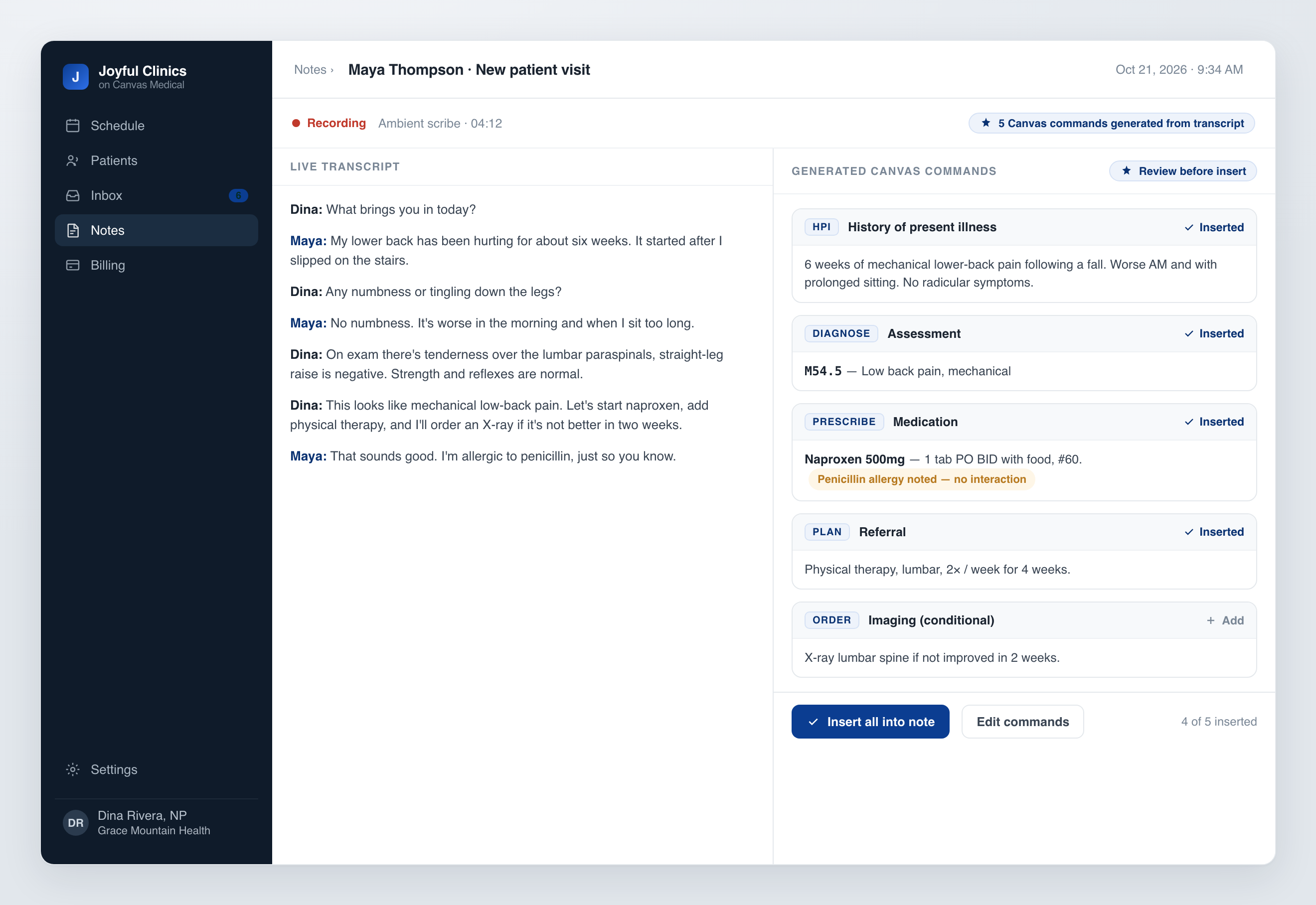 A split view with a live visit transcript on the left and AI-generated, structured Canvas commands on the right, each reviewable before being inserted into the note.